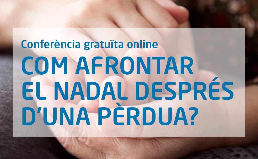 Conferència: Com viure el Nadal després d’una pèrdua
