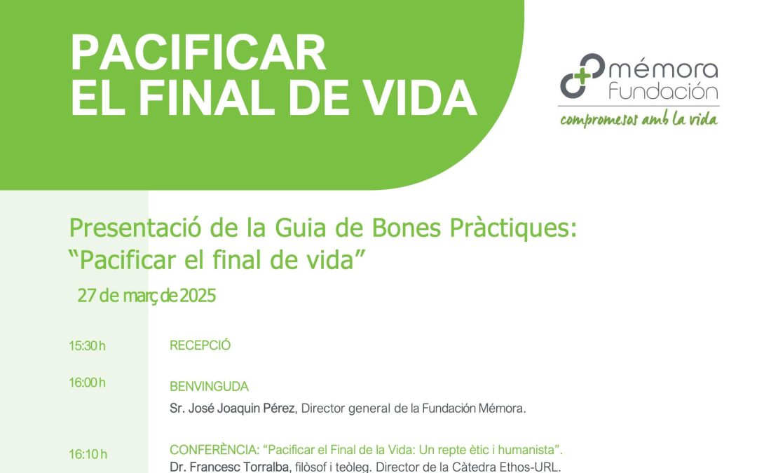 Fundació Mémora presenta la guia de bones pràctiques «Pacificar el final de la vida» a Girona